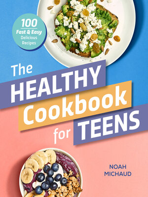 cover image of The Healthy Cookbook for Teens